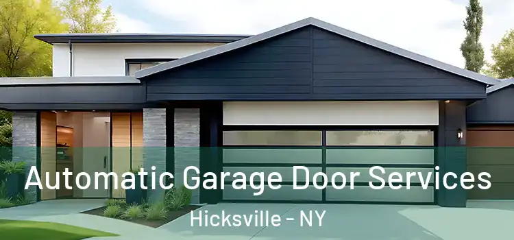  Automatic Garage Door Services Hicksville - NY