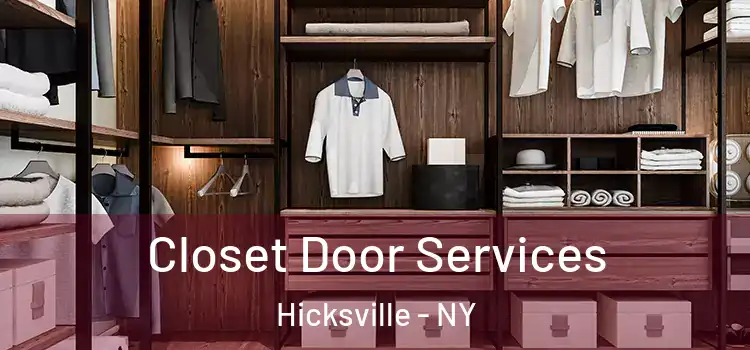 Closet Door Services Hicksville - NY
