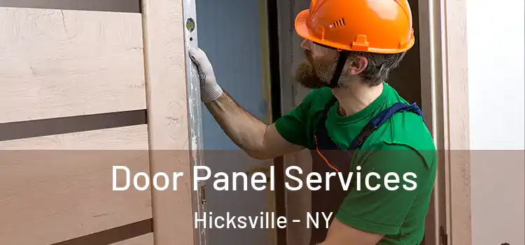 Door Panel Services Hicksville - NY