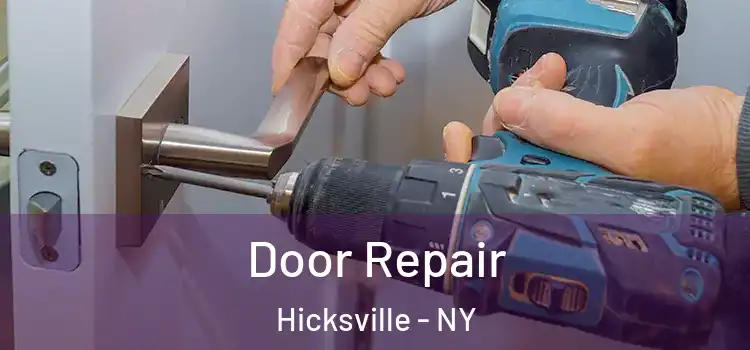  Door Repair Hicksville - NY