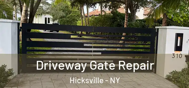 Driveway Gate Repair Hicksville - NY