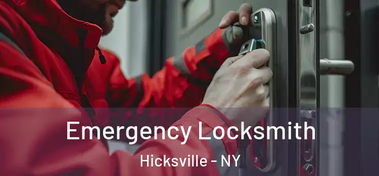 Emergency Locksmith Hicksville - NY