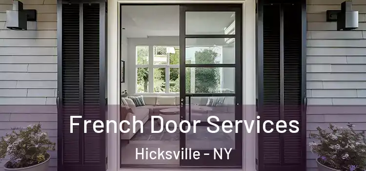 French Door Services Hicksville - NY