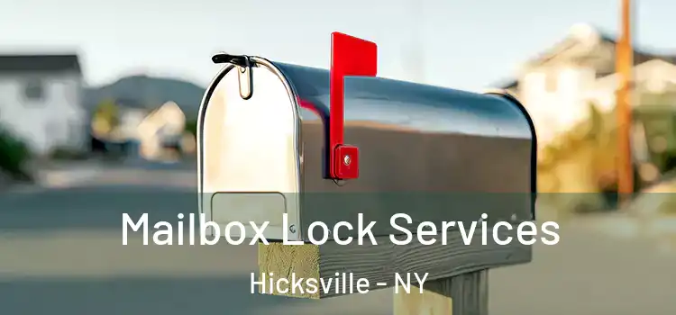 Mailbox Lock Services Hicksville - NY