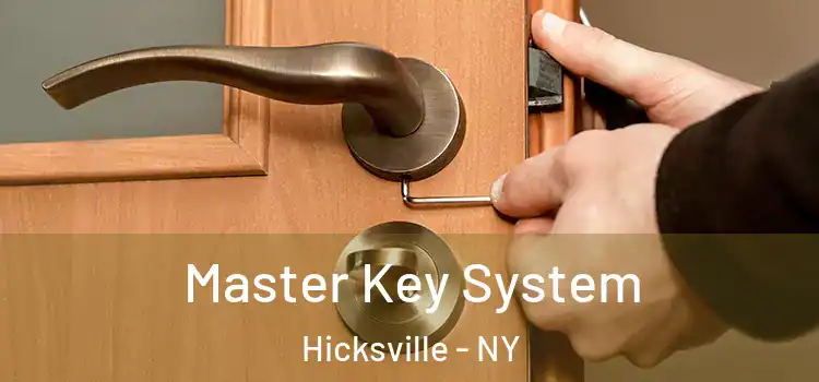 Master Key System Hicksville - NY